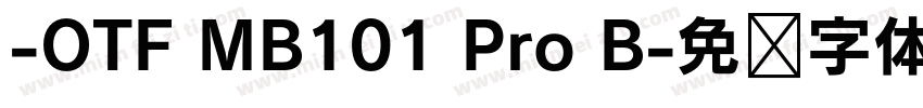 -OTF MB101 Pro B字体转换